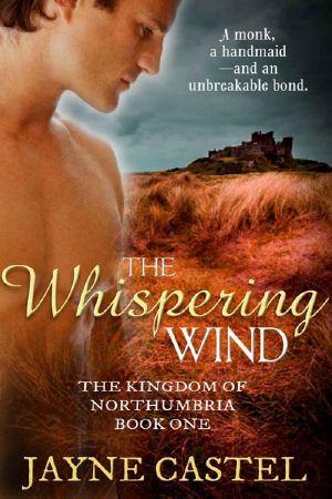 [The Kingdom of Northumbria 01] • The Whispering Wind